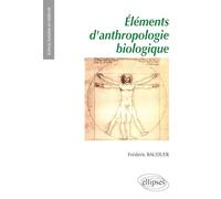 UE7 - Elements d’anthropologie biologique (Sciences humaines en médecine)