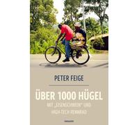 Über 1000 Hügel mit "Eisenschwein" und High-Tech Rennrad: Bedeutung des Fahrrades in der ruandischen Gesellschaft