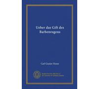 Ueber das Gift des Barbenrogens