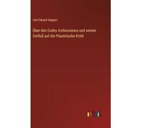 Über den Codex Ambrosianus und seinen Einfluß auf die Plautinische Kritik