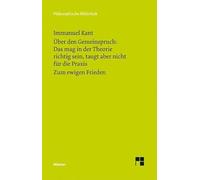 Über den Gemeinspruch: Das mag in der Theorie richtig sein, taugt aber nicht für die Praxis / Zum ewigen Frieden: Ein philosophischer Entwurf: 443