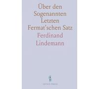 Über den Sogenannten Letzten Fermat'schen Satz