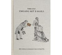 Über den Umgang mit E-Mails: Die Scholz und Friends E-Mail-Etikette