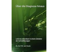 Über die Diagnose hinaus: Leid neu einordnen in einem Zeitalter der Schnelllösungen (Philosophical Dialogues)