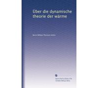 Über die dynamische theorie der wärme