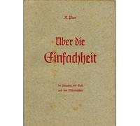 Über die Einfachheit im Umgang mit Gott und den Mitmenschen