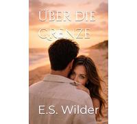 Über die Grenze (Love on Deck)