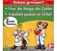 Über die Magie der Zahlen - Vokabeln pauken im Schlaf / Schon gewusst? / Wissenschaftler erklären dir die Welt / 2006