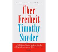 Andreas Wirthensohn Timothy Snyder Über Freiheit (Tapa dura)