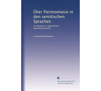Über Paronomasie in den semitischen Sprachen: ein Beitrag zur allgemeinen Sprachwisenschaft