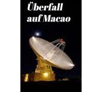 Überfall auf Macao (Sternenzigeuner)