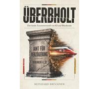 ÜBERHOLT: Wie die KI-Revolution einen Staat trifft, der den Wandel verschläft (Verfall und Erneuerung)