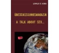 Überraschungsmagazin A Talk About Sex (ebook)