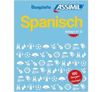 Übungsheft Spanisch Anfänger A1-A2: Übungen für Anfänger zu Grammatik, Rechtschreibung und Aussprache (Quaderni)
