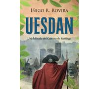 UESDAN: Una historia del Camino de Santiago: 1