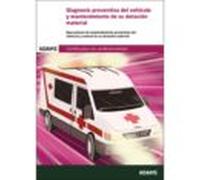 (uf 0680) Diagnosis Preventiva Del Vehiculo Y Mantenimiento De Su Dota