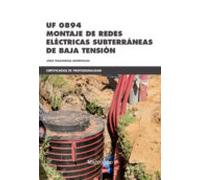 Uf 0894 Montaje De Redes Eléctricas Subterráneas De Baja Tensión