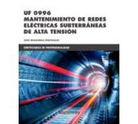 Uf 0996 Mantenimiento De Redes Electricas Subterráneas De Alta Tension