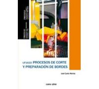 Uf 1622 Procesos De Corte Y Preparacion De Bordes