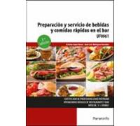 Preparación y servicio de bebidas y comidas rápidas en el bar 2.ª edición (Hostelería y Turismo)