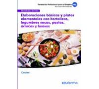 Uf0066 Elaboraciones Básicas Y Platos Elementales Con Hortalizas Legum