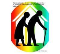 (uf0120). Administracion De Alimentos Y Tratamientos A Personas Depend