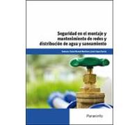(uf0132) Seguridad En El Montaje Y Mantenimiento Redes De Distrib Ucio