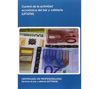 UF0256: Control de la actividad económica del bar y cafetería (Hostelería y turismo)