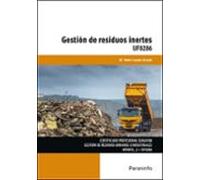 Uf0286 - Gestión De Residuos Inertes