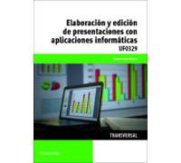 (uf0329) Elaboracion Y Edicion De Presentaciones Con Aplicaciones Info