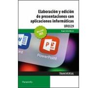 (uf0329) Elaboración Y Edición De Presentaciones Con Aplicaciones Info
