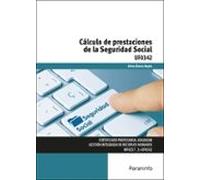 (uf0342) Cálculo De Prestaciones De La Seguridad Social