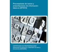 Uf0510 - Procesadores De Textos Y Presentaciones De Información Básico
