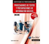 (UF0510) Procesadores de textos y presentaciones de información básicos. Windows 11 / Office 365 - 2021