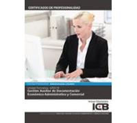 UF0519: Gestión Auxiliar de Documentación Económico-Administrativa y Comercial (Administración y Gestión)