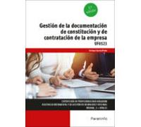 (uf0523) Gestión De La Documentación De Constitución Y De Contratación