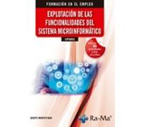 (UF0853) Explotación de las funcionalidades del sistema microinformático. 3ª Edición / 2026