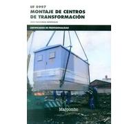 *UF0997 Montaje de centros de transformación | Jesús Trashorras Montecelos