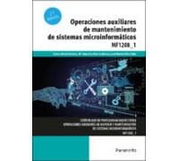 (uf1208) Operaciones Auxiliares De Mantenimiento De Sistemas Microinfo