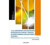 UF1623 Soldadura con electrodos revestidos de chapas y perfiles de acero carbono con electrodos de rutilo
