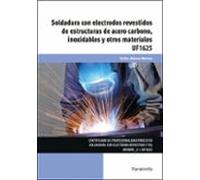 (uf1625) Soldadura Con Electrodos Revestidos De Estructuras De Acero C