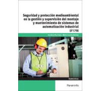 (uf1798) Seguridad Y Protección Medioambiental En La Gestión Y Supervi