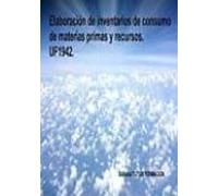 Uf1942 Elaboracion De Inventarios De Consumo De Materias Primas Y Recu