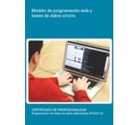 Uf2405 - Modelo De Programación Web Y Bases De Datos (ebook)