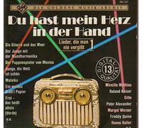 Ufa-Das goldene Musik-Archiv-Lieder, die man nie vergißt 1 - Mireille Mathieu, Freddy Quinn, Margot Werner, Daisy Door, Gitte, Relax..