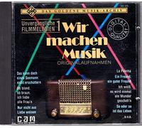 Ufa-Das goldene Musik-Archiv-Wir machen Musik - Zarah Leander, Hans Albers, Marika Rökk, Jan Keipura..