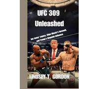 UFC 309 Unleashed: Jon Jones' Legacy, Stipe Miocic's Farewell, and Trump's Ringside Influence