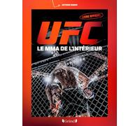 UFC Livre officiel: Le MMA de l'intérieur