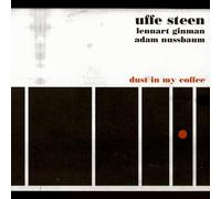 UFFE STEEN - DUST IN MY COFFE