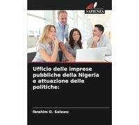 Ufficio delle imprese pubbliche della Nigeria e attuazione delle politiche: